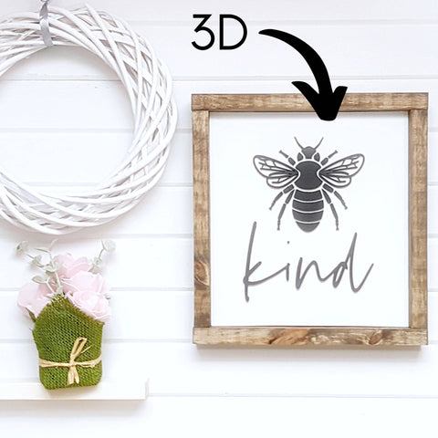 Bee Kind 3D Wood Sign